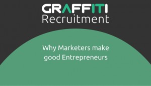 Why Marketers make good Entrepreneurs