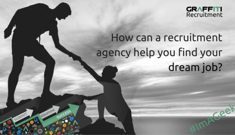 How a Recruitment Agency can help you land your dream job! (1) How a Recruitment Agency can help you land your dream job! (1)