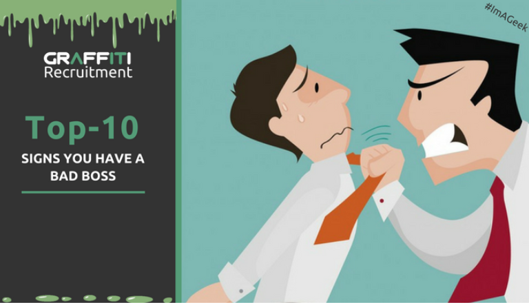 Top-10 Signs you have a bad boss Top-10 Signs you have a bad boss